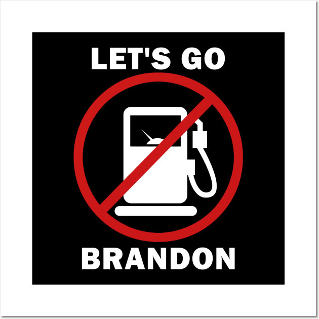 Let's go Brandon Wall Art by valentinahramov